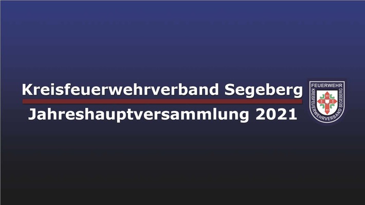 FW-SE: Virtuelle JHV des Kreisfeuerwehrverband Segeberg am 09.04.2021 19:00 Uhr
