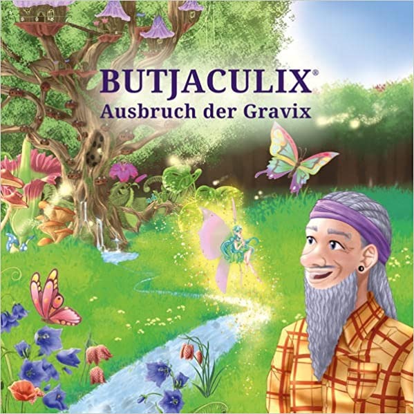 Butjaculix – Ausbruch der Gravix - ein besonderes Kinderbuch