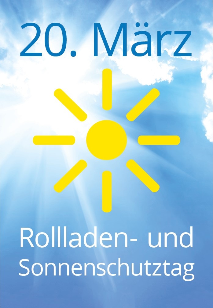 Rollladen- und Sonnenschutztag 2020 / Frühlingsanfang: Vorfreude auf den Sommer