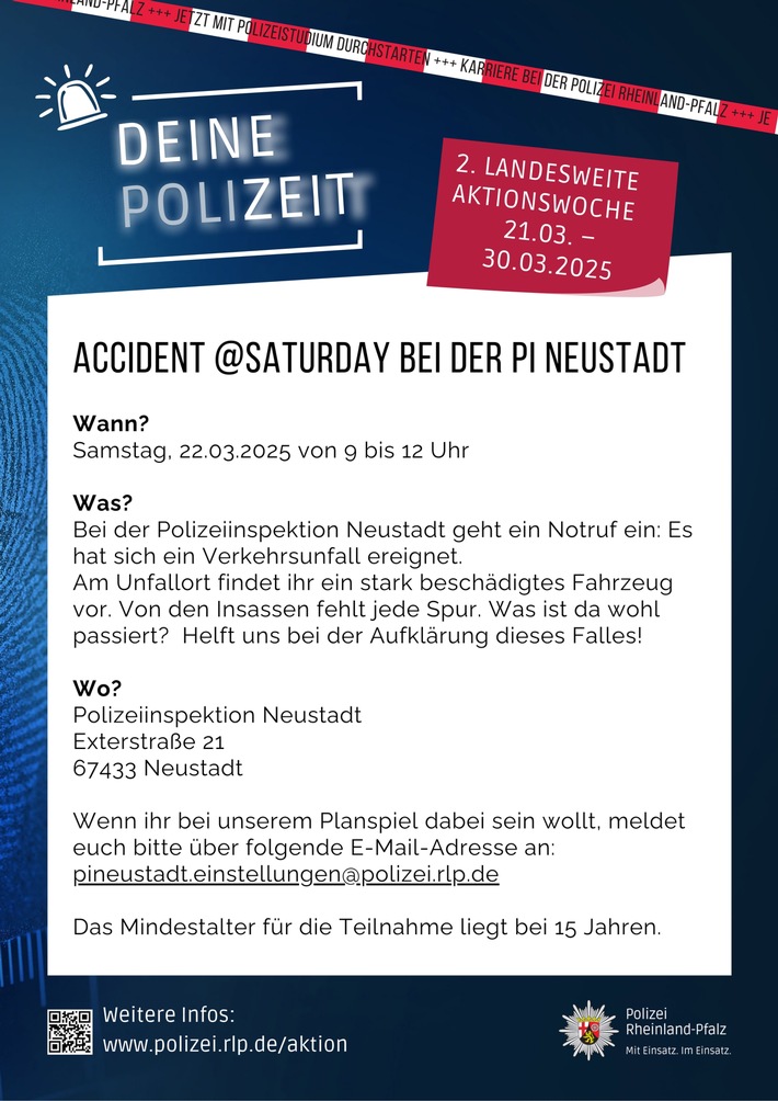 POL-PDNW: Berufsinformationsveranstaltung der Polizei Neustadt - "Accident@Saturday"