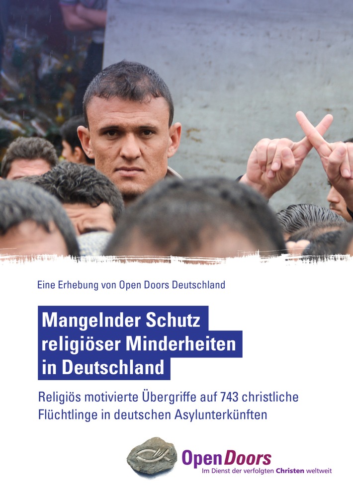 Religiös motivierte Übergriffe auf 743 christliche Flüchtlinge / Open Doors und weitere Hilfsorganisationen stellen neuen Lagebericht vor
