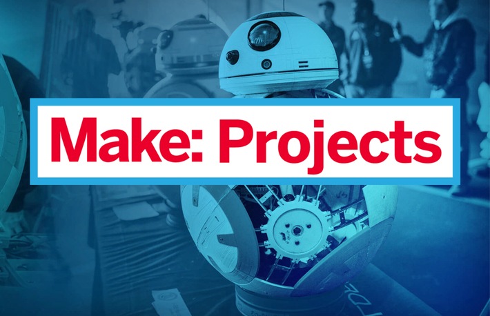 Neue Plattform für die Maker-Community / Make Projects startet mit einem Wettbewerb