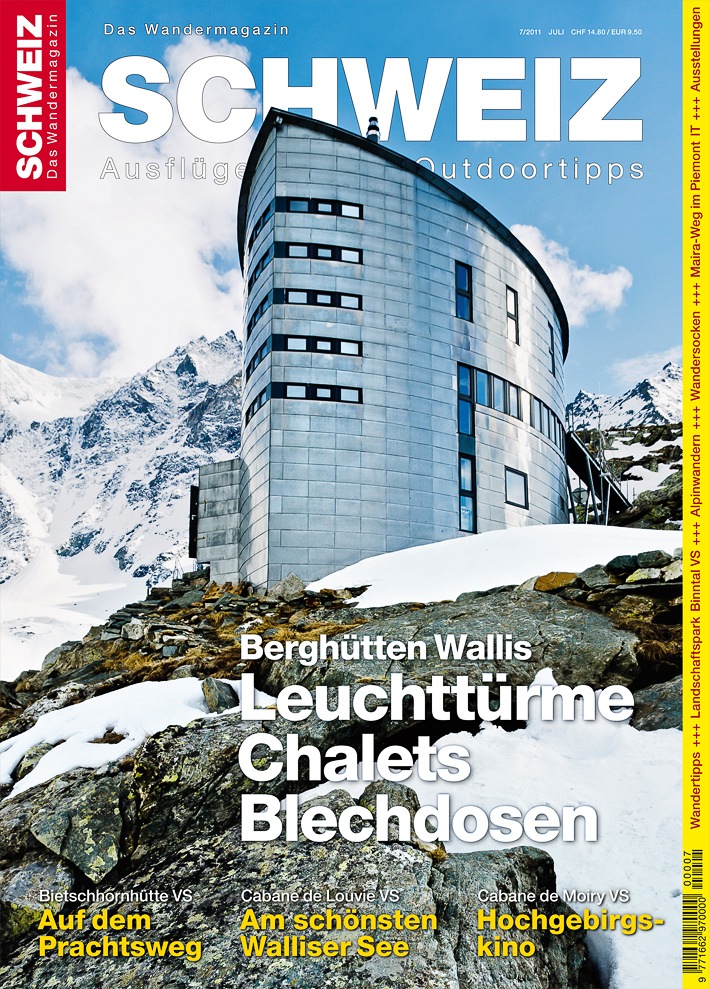 Wandermagazin SCHWEIZ Ausgabe Juli 2011 / Im Berghüttenkanton Wallis