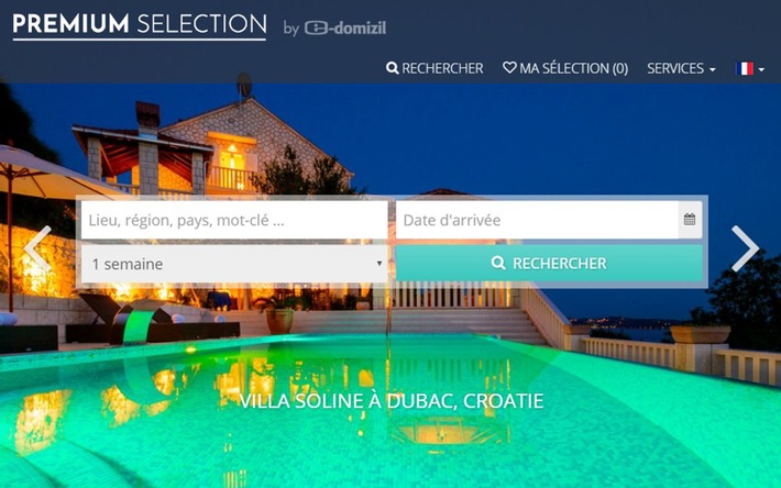 e-domizil lance PREMIUM SELECTION - un nouveau portail pour les locations vacances de luxe