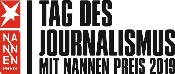 "Tag des Journalismus": Anlässlich des Nannen Preis 2019 öffnet der STERN seine Türen / Programm und Tickets jetzt verfügbar