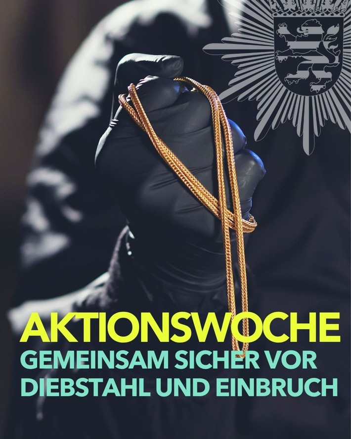 POL-DA: Südhessen: Landesweite Aktionswoche "Gemeinsam sicher vor Diebstahl und Einbruch" / Die südhessische Polizei setzt neben intensiven Kontrollen auf Aufklärung und Beratung