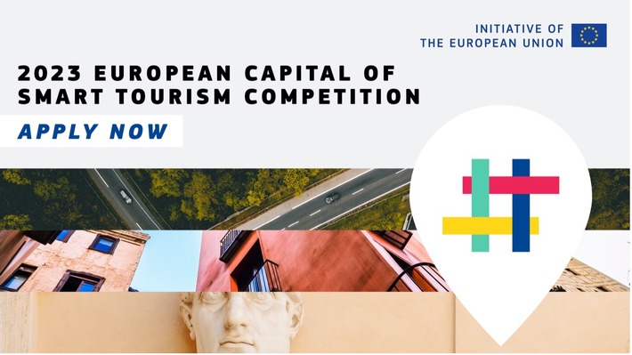 EU launches the next European Capital of Smart Tourism competition/ Innovative, sustainable, and accessible tourism pioneers setting the stage for the future of smart tourism in Europe