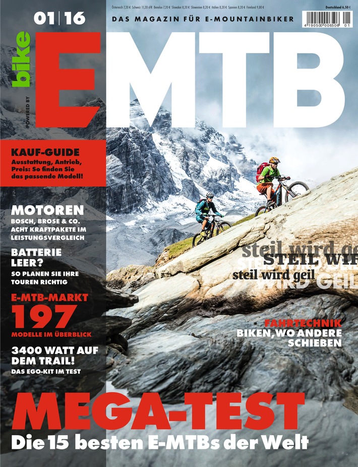 Schneller, höher, weiter / Die Premieren-Ausgabe der Zeitschrift EMTB kommt jetzt an den Kiosk und liefert eine Vielzahl von Gründen, aufs E-Mountainbike zu steigen