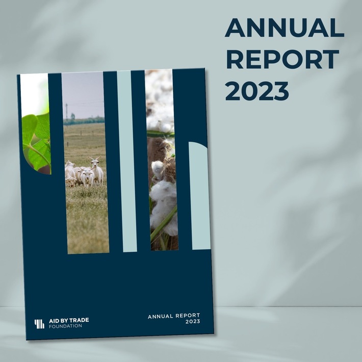 PR | Aid by Trade Foundation Publishes Annual Report 2023: EUR 8.1 Million in Revenue to Increase Sustainability in Fibre and Textile Production