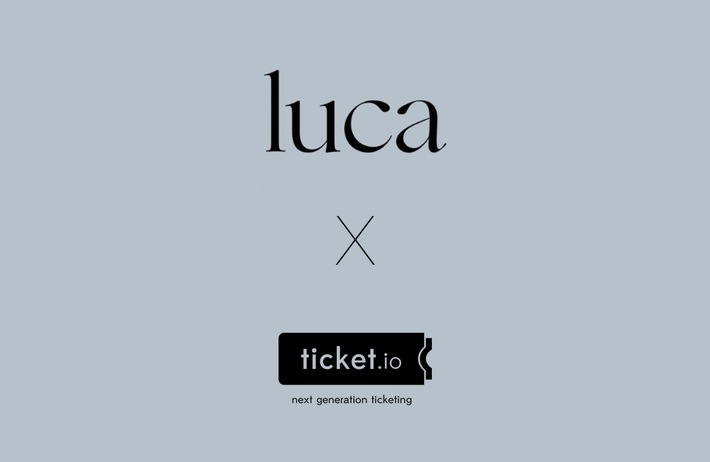 Luca App und Ticket i/O gehen Kooperation ein - TINA - Testen/Impfen/NAchverfolgung - Testergebnisse und Kontaktrückverfolgung mit luca möglich