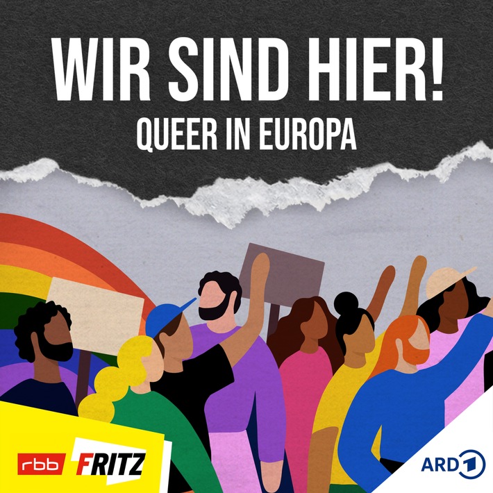Neuer Fritz-Podcast: &quot;Wir sind hier! - Queer in Europa&quot;