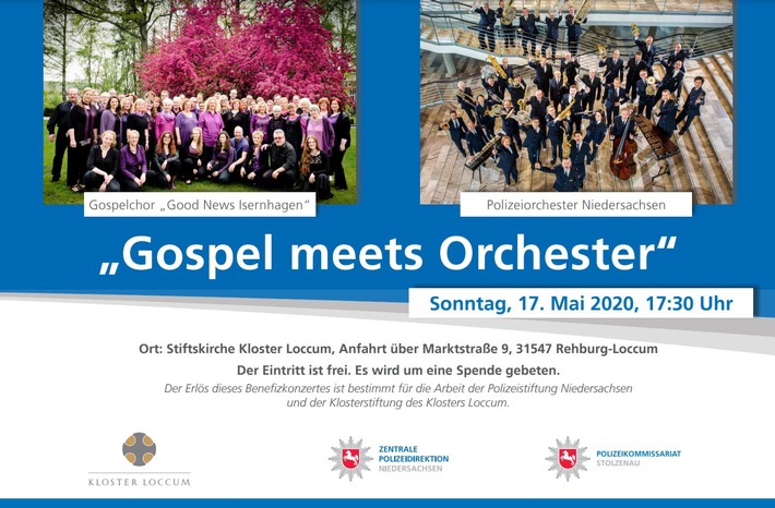 POL-NI: Rehburg-Loccum: &quot;Gospel meets Orchester&quot; - Benefizkonzert des Gospelchors &quot;Good News Isernhagen&quot; und des Polizeiorchesters Niedersachsen