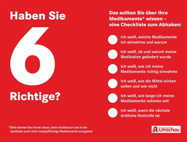 Check: Wie gut kennen Sie Ihre Medikamente? / Eine Checkliste der "Apotheken Umschau" mit sechs Fragen unterstützt Patientinnen und Patienten, Fehler bei der Arzneimitteltherapie zu vermeiden