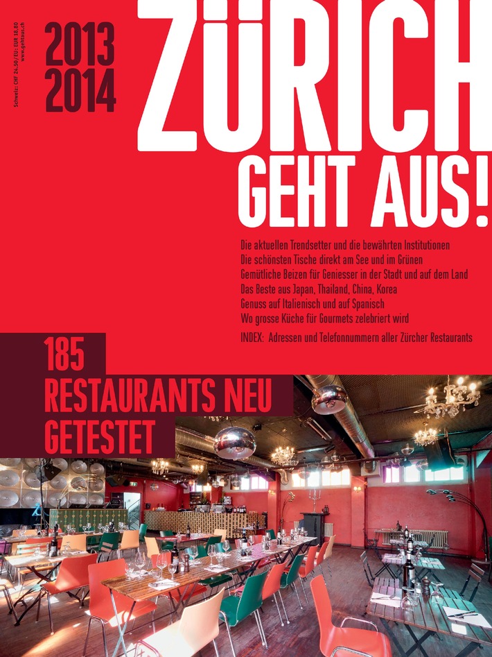Das neue ZÜRICH GEHT AUS! 2013/2014 ist da / Mit den 185 besten Restaurants (BILD)
