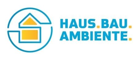 Haus.Bau.Ambiente. - Sanieren richtig gemacht!