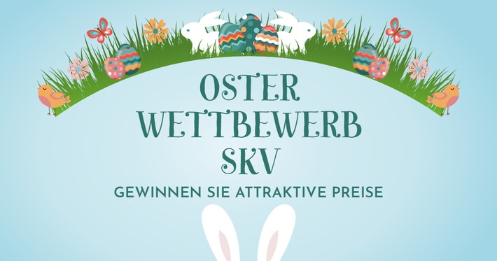 Grosses SKV Oster-Gewinnspiel!