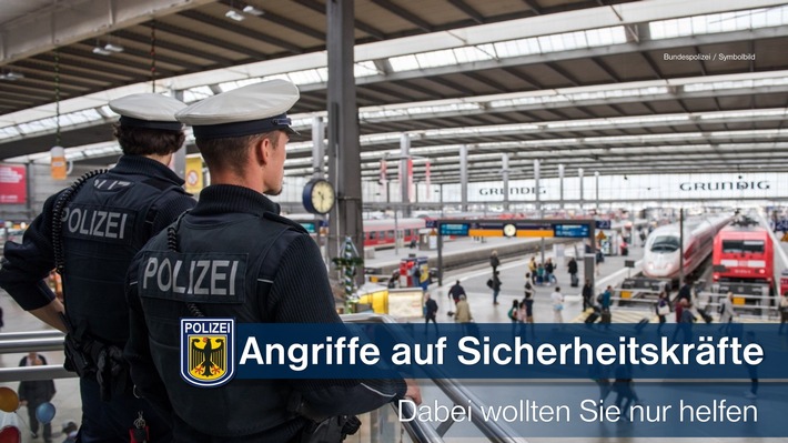 Bundespolizeidirektion München: Angriffe auf Deutsche Bahn Sicherheit - 
Sicherheitsdienst wollte helfen