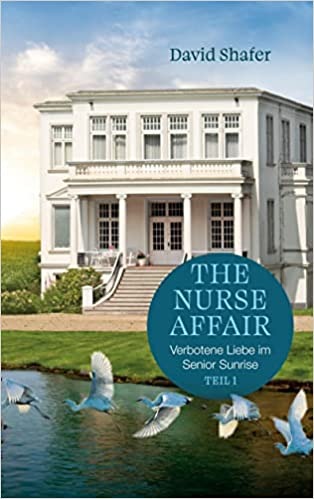 The Nurse Affair - Verbotene Liebe im Senior Sunrise