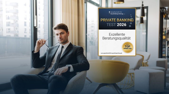 Ausgezeichnete Vermögensverwalter im Private Banking-Test 2026