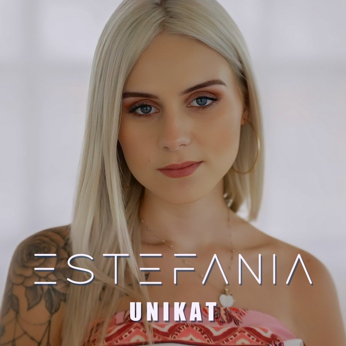 Estefania Wollny überzeugt mit ihrem neuen Song &quot;UNIKAT&quot;
