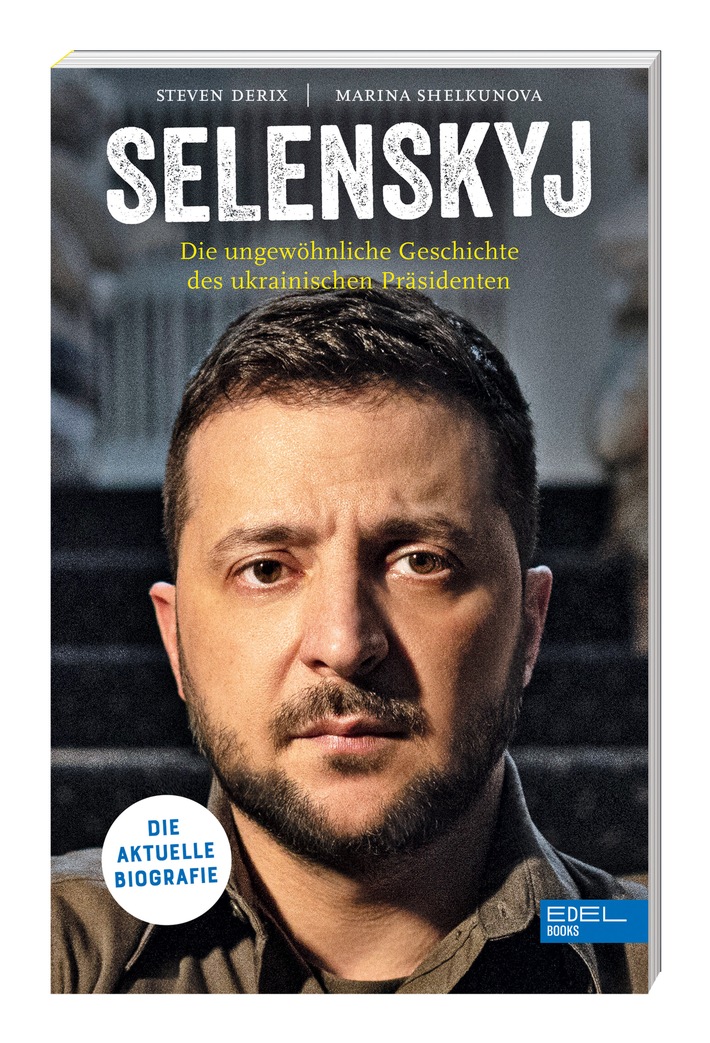 &quot;Selenskyj&quot; - Anfang August erscheint die aktuelle Biografie und beleuchtet die ungewöhnliche Geschichte des ukrainischen Präsidenten