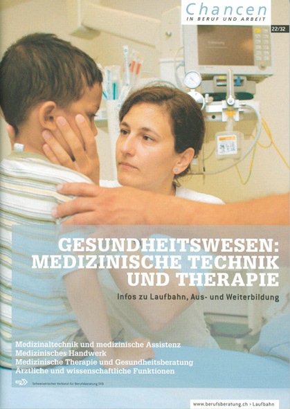 Verband für Berufsberatung: "Gesundheitswesen: Medizinische Technik und Therapie" - Infos zu Laufbahn, Aus- und Weiterbildung