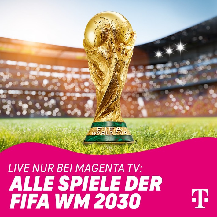Nächster TV-Coup: Telekom erwirbt Medienrechte an der FIFA WM 2030