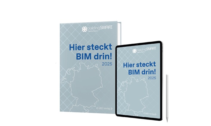 Neuerscheinung: „Hier steckt BIM drin!“ zeigt 21 realisierte Projekte mit offenen Standards