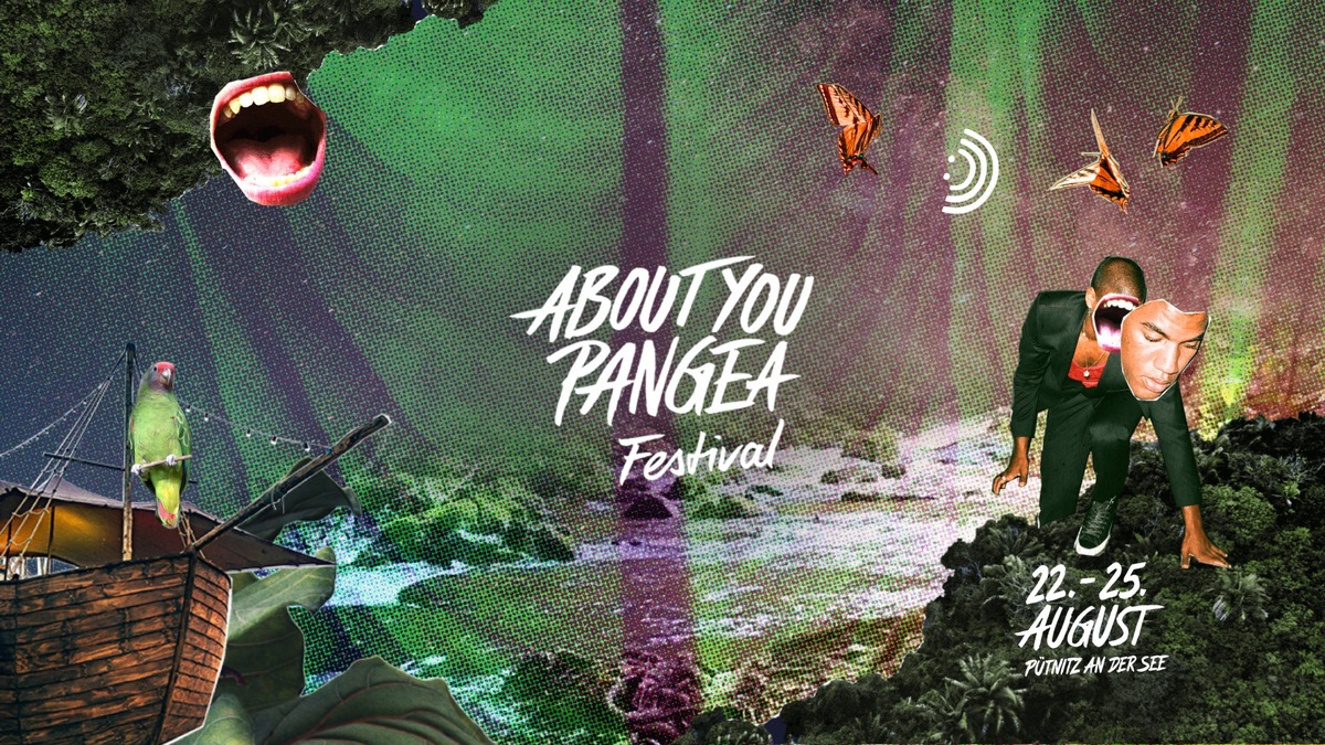 Echte Erlebnisse, statt nur klassisches Marketing: Der Fashion Online Shop kreiert innovatives Festivalkonzept und veranstaltet erstmals das ABOUT YOU PANGEA FESTIVAL