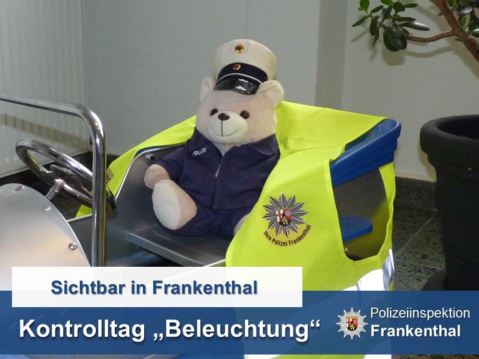 POL-PDLU: (Frankenthal / Maxdorf) Kontrolltag &quot;Beleuchtung&quot;- Tipps zur dunklen Jahreszeit