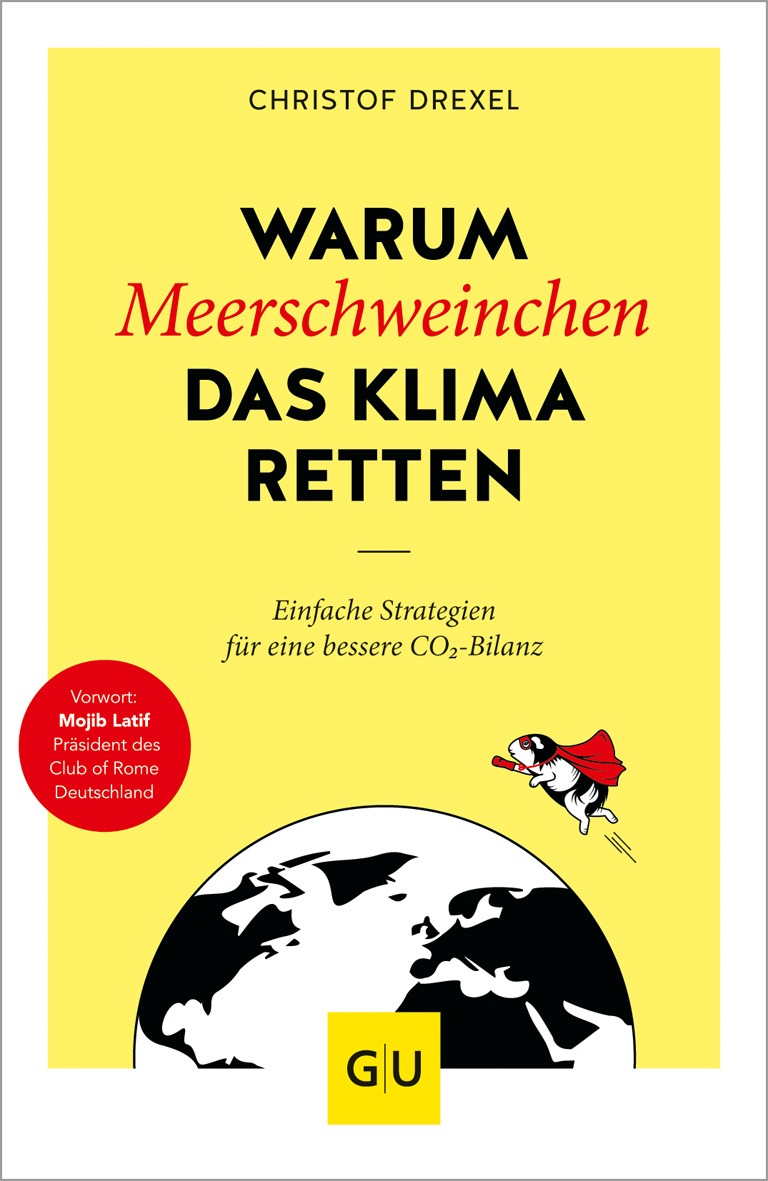 Jeder Einzelne kann Klimaretter werden - durch seinen eigenen Lebensstil und ohne das ganze Leben umkrempeln zu müssen