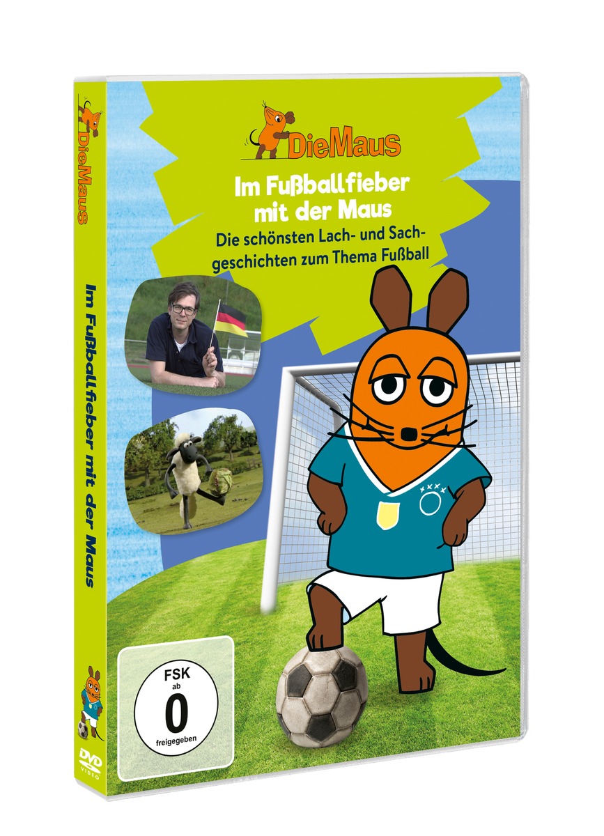 &quot;Im Fußballfieber mit der Maus&quot;: Die schönsten Lach- und Sachgeschichten zum Thema Fußball ab sofort als DVD und VoD