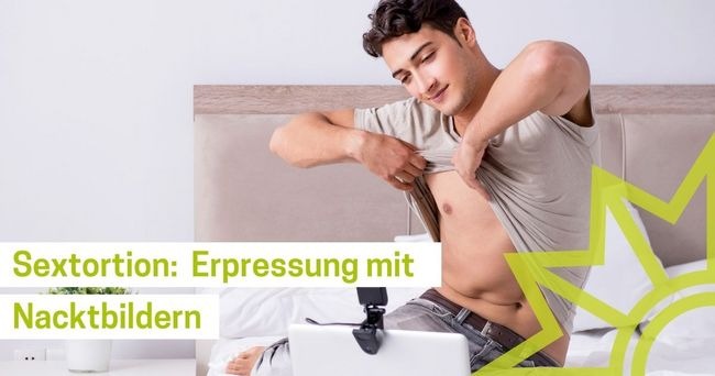 POL-PPTR: Sextortion - Wenn Gefühle missbraucht werden und Liebe erpressbar macht