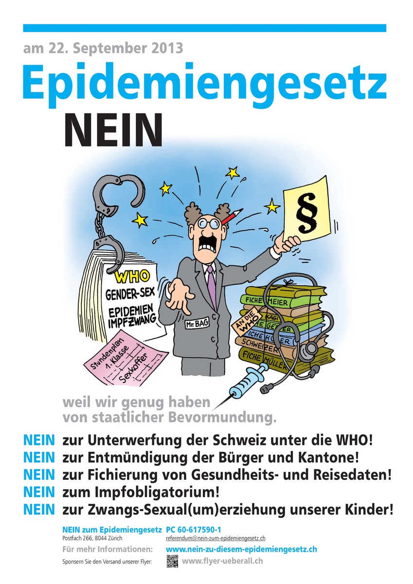 Eidg. Abstimmung - Komitee NEIN zum EpG: Nein zu diesem gefährlichen Epidemiengesetz (BILD)