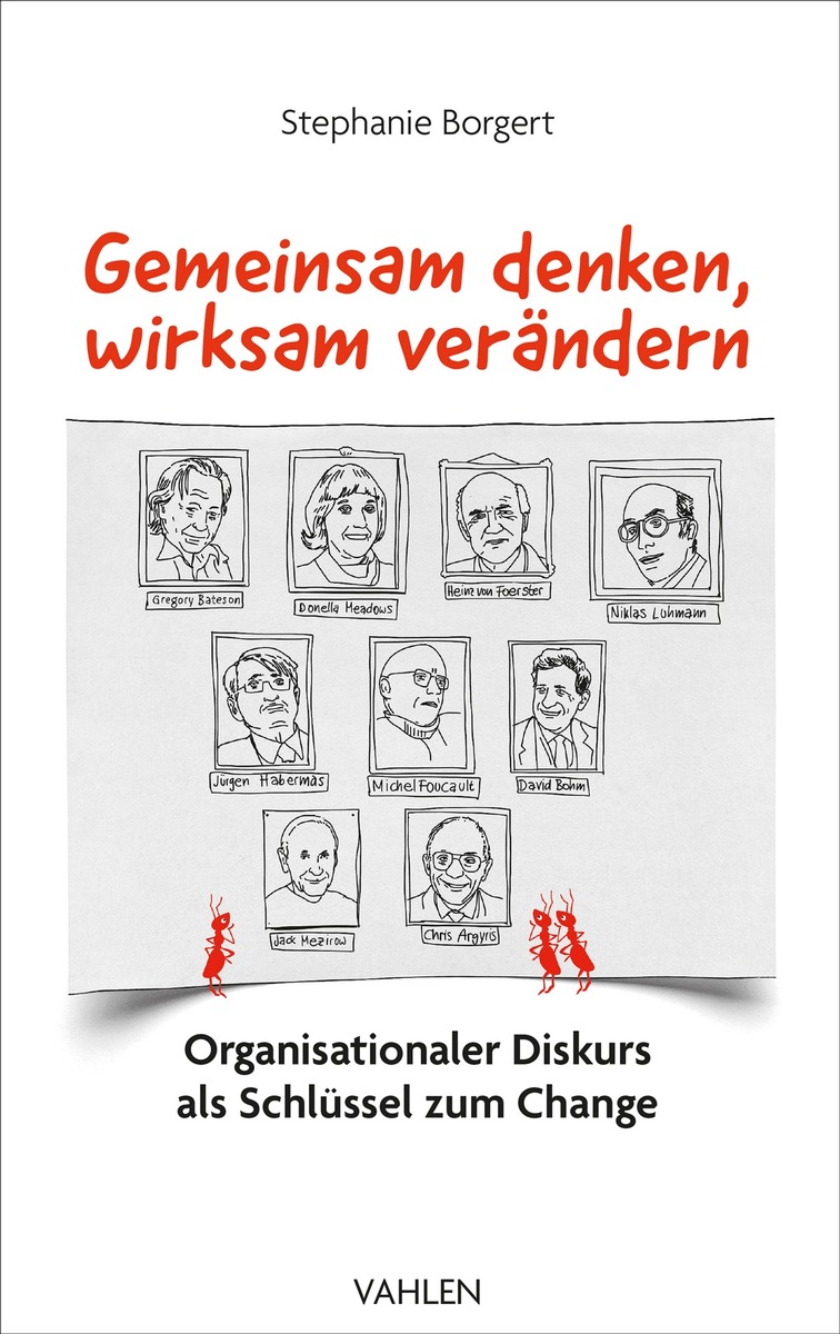 Gemeinsam denken, wirksam verändern: Organisationaler Diskurs als Schlüssel zum Change