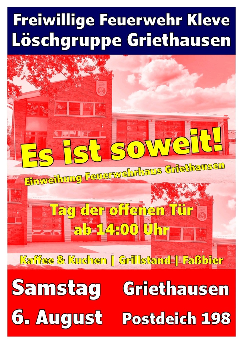 FW-KLE: Einladung zur Schlüsselübergabe in Griethausen / Tag der offenen Tür am neuen Feuerwehrhaus