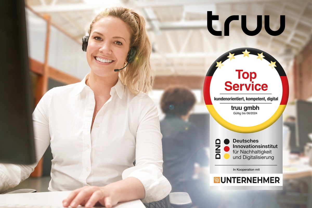 truu mit Siegel &quot;Top Service&quot; ausgezeichnet