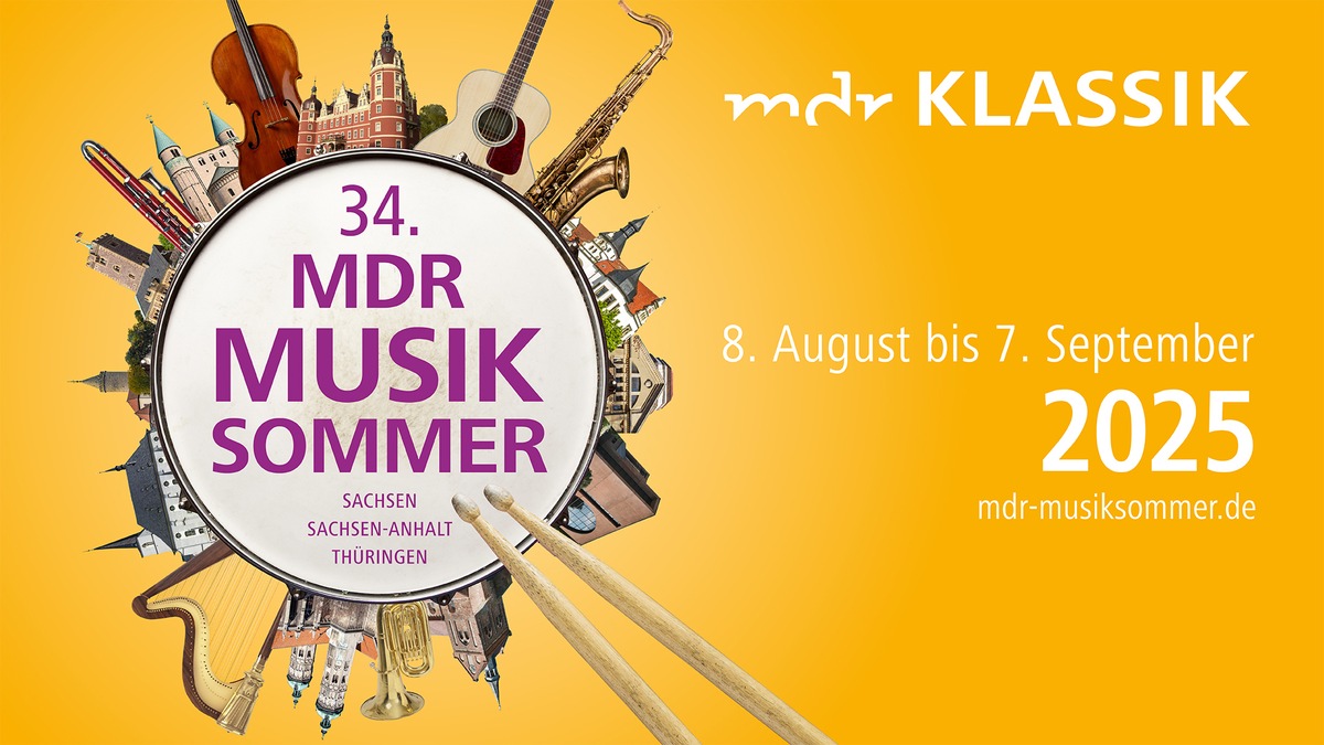 Bunt, nahbar und europäisches Flair in der Region: 34. MDR-Musiksommer 2025 startet in Europas Kulturhauptstadt Chemnitz