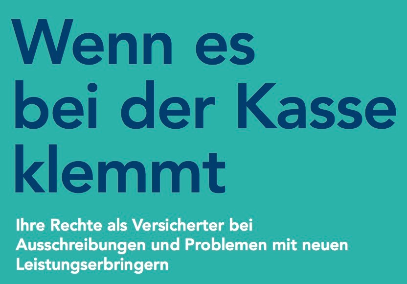 Was tun, wenn die Krankenkasse die Leistungen einschränkt?  Info-Flyer für Stoma- und Inkontinenz-Patienten