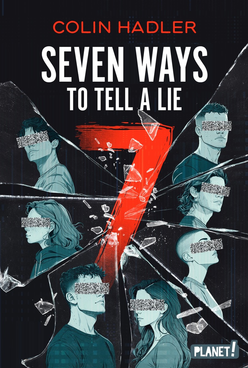 Jugend-Thriller „Seven Ways to Tell a Lie“ von Colin Hadler über die Macht der Deepfake-Technologie