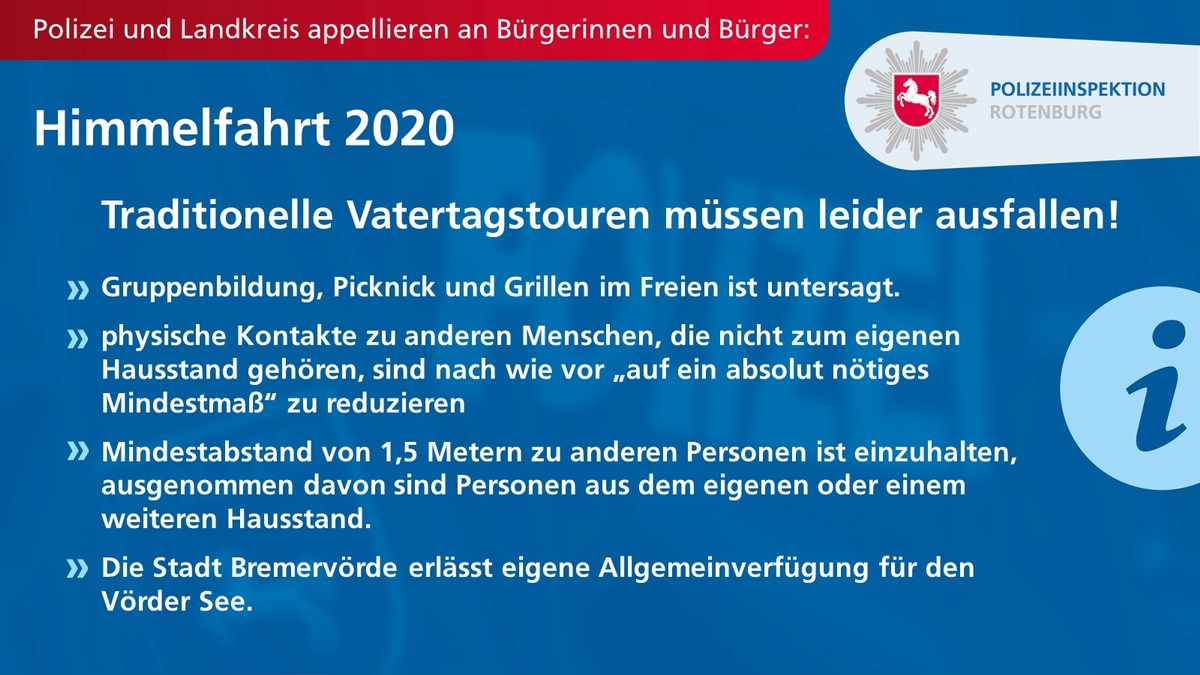 POL-ROW: ++ Landkreis und Polizei appellieren an Bürgerinnen und Bürger: Traditionelle Vatertagstouren zu Himmelfahrt müssen ausfallen ++