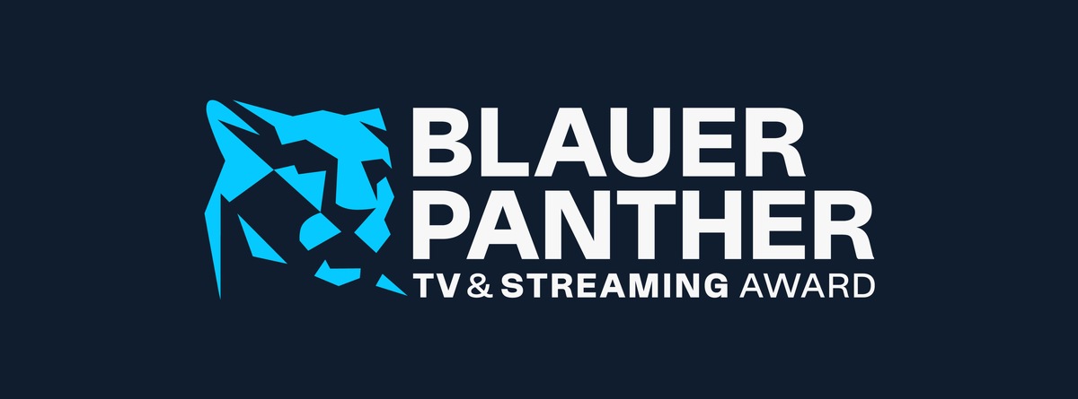 &quot;Blauer Panther - TV &amp; Streaming Award&quot; 2022: Neues Design, eigene Website / Neue Jury / Bekanntgabe der Nominierten für die Preise &quot;Beste Schauspielerin&quot; und &quot;Bester Schauspieler&quot;