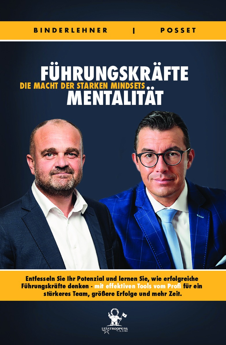 Markus POSSET und Franz BINDERLEHNER - &quot;Die Macht des starken Mindsets&quot;