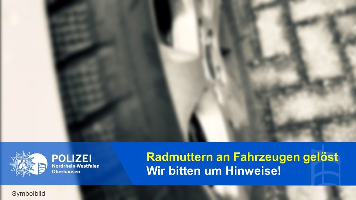 POL-OB: Radmuttern an Fahrzeugen gelöst / Polizei bittet um Hinweise