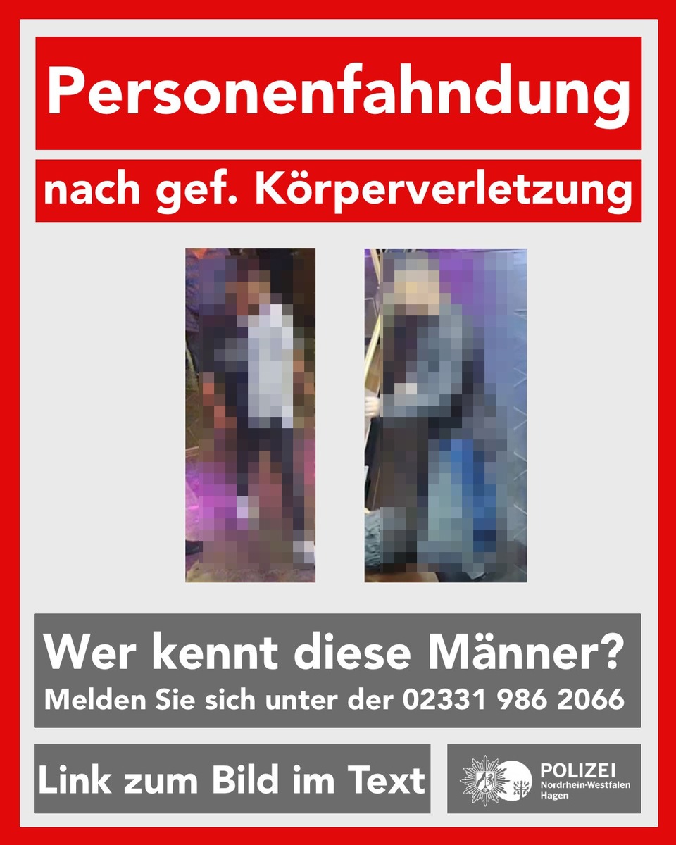 POL-HA: Personenfahndung nach Körperverletzung mit Messer an Diskothek - Wer kennt diese Männer?