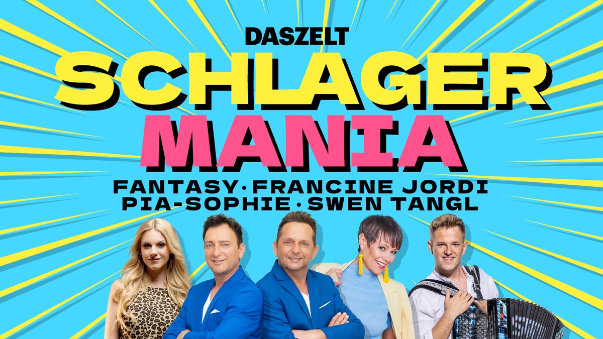 DAS ZELT präsentiert am 1. Februar 2025 in Winterthur die Premiere von Schlager Mania und verspricht eine unvergessliche Nacht voller Musik, Emotionen und ausgelassener Stimmung