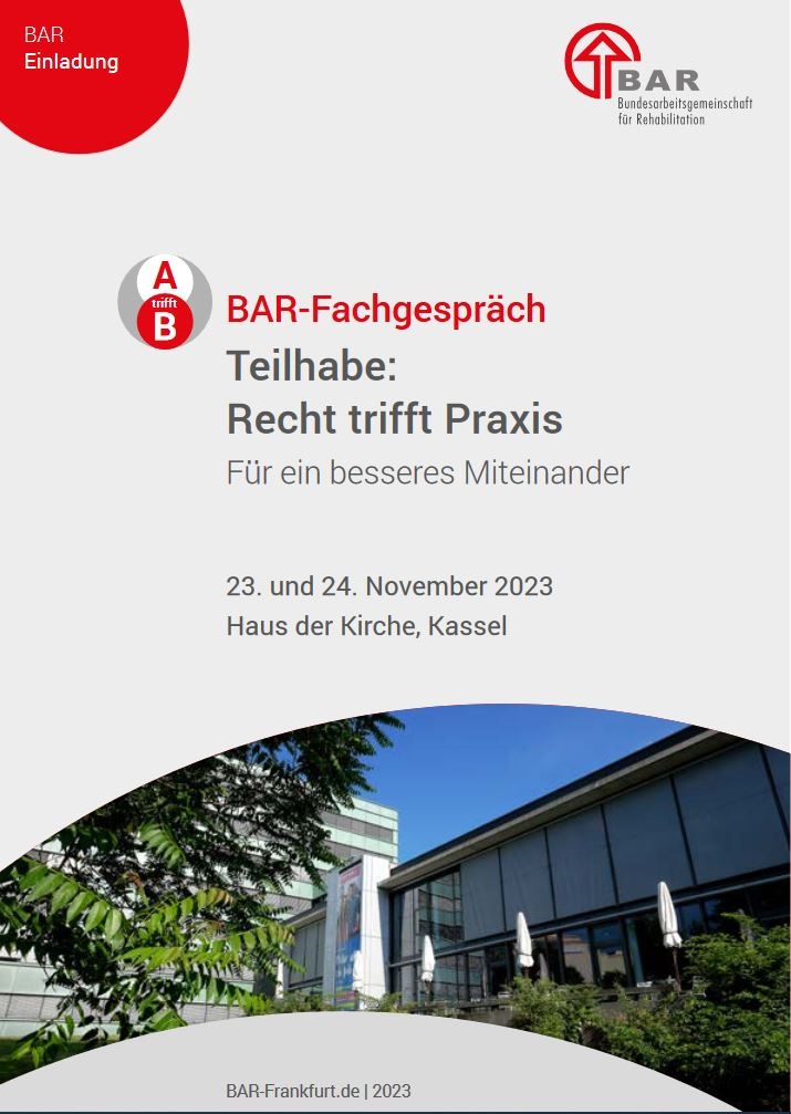 BAR-Fachgespräch &quot;Teilhabe: Recht trifft Praxis&quot; am 23. und 24. November