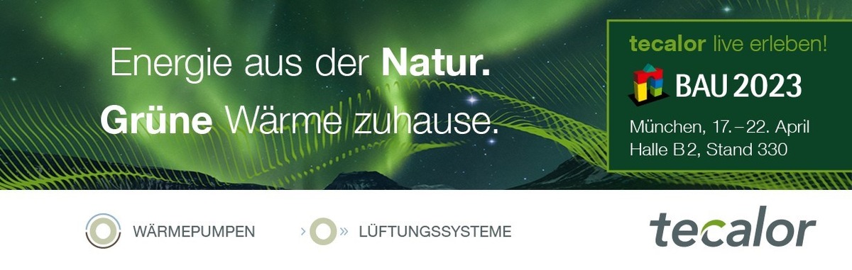 Einladung: Wärme wird grün - tecalor auf der BAU München