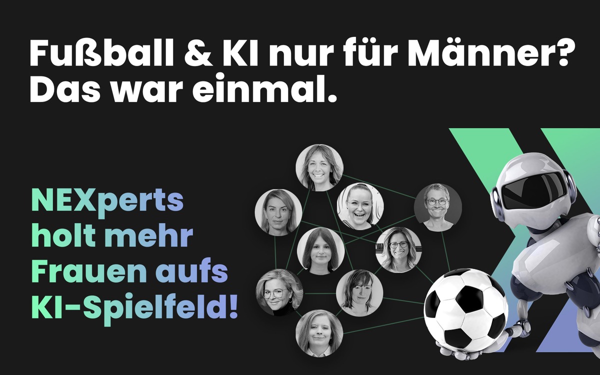 Sind Fußball und KI reine Männersache? NEXperts sagt nein und startet Kampagne für mehr Frauen auf dem KI-Spielfeld