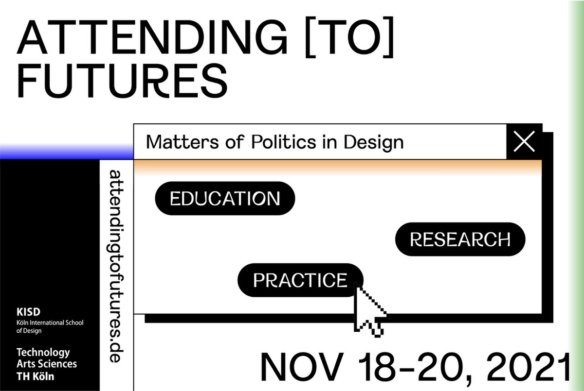 Designkonferenz „Attending to futures“: Anmeldung jetzt möglich